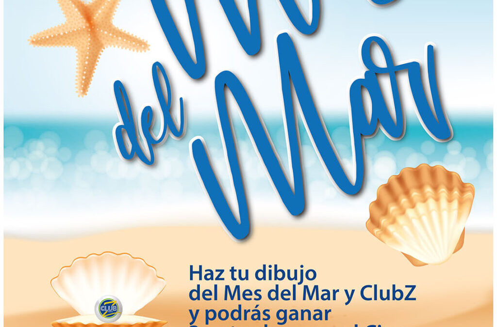 Mes del mar y Club Z, participa en el concurso.