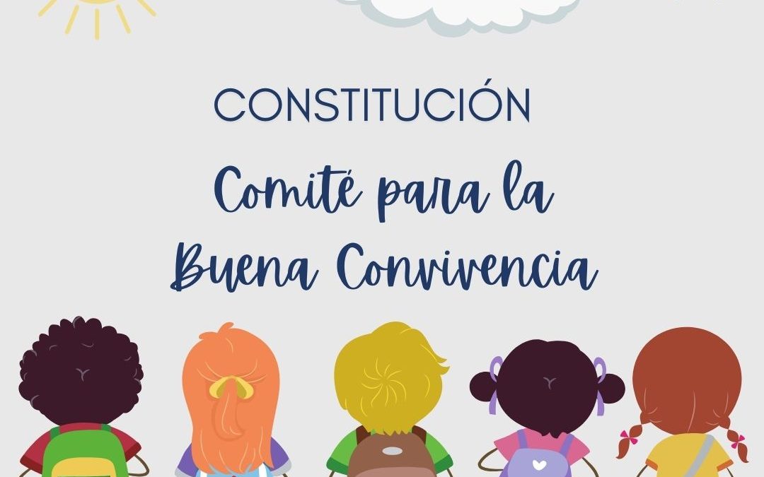 Constitución del Comité para la Buena Convivencia – Colegio Compañía de María Apoquindo