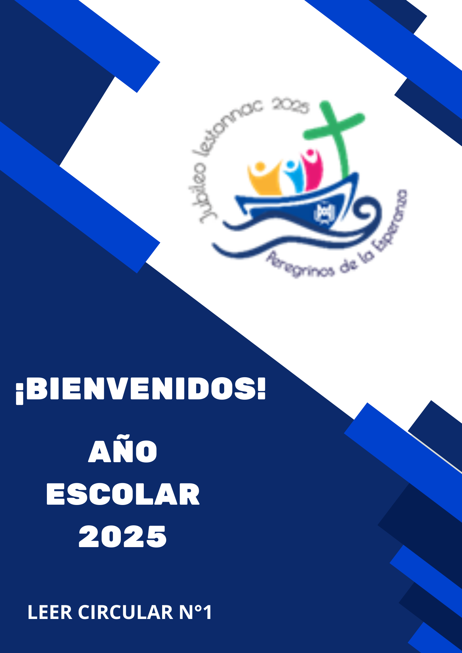 ¡Bienvenidos! Año Escolar 2025